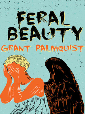 cover image of Feral Beauty